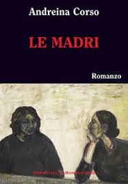 Copertina del libro "Le Madri" di Andreina Corso